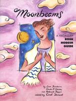 Moonbeams: A Hadassah Rosh Hodesh Guide