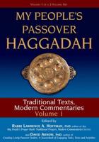 My People's Passover Haggadah Vol 1: Traditional Texts, Modern Commentaries