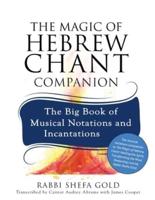 The Magic of Hebrew Chant Companion