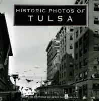 Historic Photos of Tulsa