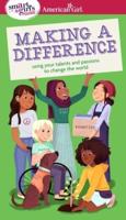 A Smart Girl's Guide: Making a Difference