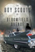 The Boy Scouts of Bloomfield Avenue