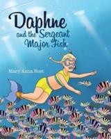 DAPHNE and the SERGEANT MAJOR FISH
