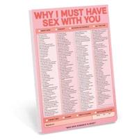 Knock Knock Why I Must Have Sex With You Pad