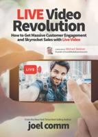 Live Video Revolution: How to Increase Customer Engagement Make More Sales with Live Videos