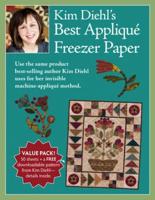 Kim Diehl's Best Appliqué Freezer Paper