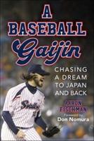 A Baseball Gaijin