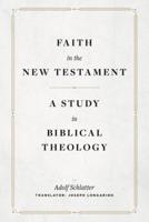 Faith in the New Testament