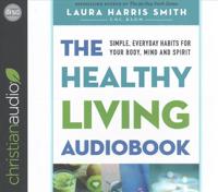 The Healthy Living Audiobook