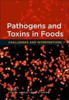 Pathogens and Toxins in Food