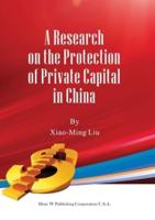 A Research on the Protection of Private Capital in China