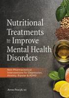 Nutritional Treatments to Improve Mental Health Disorders