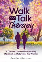 Walk and Talk Therapy