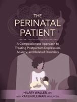 The Perinatal Patient