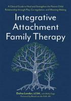 Integrative Attachment Family Therapy