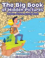 The Big Book of Hidden Pictures: Hidden Picture Activity Book