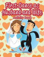 First Dance as Husband and Wife Activity Book