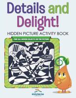 Details and Delight! Hidden Picture Activity Book