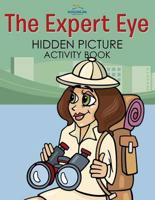 The Expert Eye Hidden Picture Activity Book