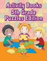 Activity Books 5Th Grade Puzzles Edition