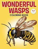 Wonderful Wasps Insect Coloring Book