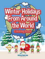 Winter Holidays From Around the World Coloring Book