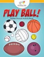 Play Ball! Hidden Picture Activity Book