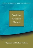 Academic Activities Planner / Organizer to Help Busy Students