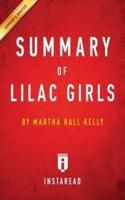 Summary of Lilac Girls by Martha Hall Kelly   Includes Analysis
