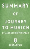 Summary of Journey to Munich by Jacqueline Winspear   Includes Analysis