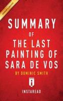 Summary of The Last Painting of Sara de Vos by Dominic Smith   Includes Analysis