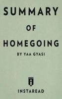 Summary of Homegoing: by Yaa Gyasi   Includes Analysis