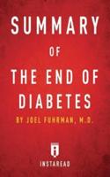 Summary of The End of Diabetes: by Joel Fuhrman   Includes Analysis