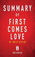 Summary of First Comes Love: by Emily Giffin   Includes Analysis