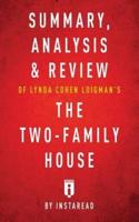 Summary, Analysis & Review of Lynda Cohen Loigman's The Two-Family House by Instaread