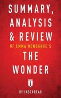Summary, Analysis & Review of Emma Donoghue's The Wonder by Instaread