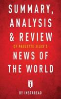 Summary, Analysis & Review of Paulette Jiles's News of the World by Instaread