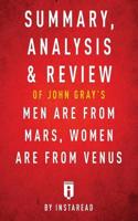 Summary, Analysis & Review of John Gray's Men Are from Mars, Women Are From
