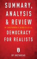 Summary, Analysis & Review of Christopher H. Achen's & Larry M. Bartels's Democracy for Realists by Instaread