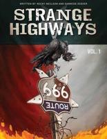 Strange Highways. Volume 1