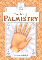 The Art of Palmistry [Mini Book]