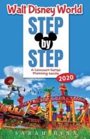 Walt Disney World Step-by-Step 2020