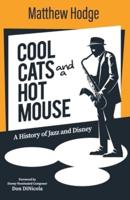 Cool Cats and a Hot Mouse