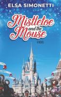 Mistletoe and the Mouse