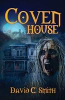 Coven House: A Novel