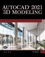 AutoCAD 2021 3D Modeling