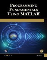 Programming Fundamentals Using MATLAB