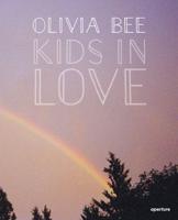 Olivia Bee: Kids in Love (Signed Edition)