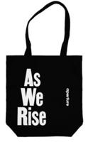 "As We Rise" Tote Bag