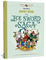 Mickey Mouse. Book 1 The Ice Sword Saga